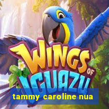 tammy caroline nua